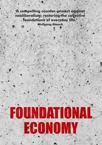Abbildung von: Foundational Economy - Manchester University Press