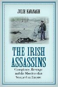Enlarge image Cover: The Irish Assassins - Grove Press / Atlantic Monthly Press