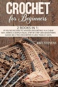 Cover: Crochet For Beginners - Charlie Creative Lab