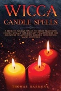 Cover: Wicca Candle Spells - Thomas Harmony