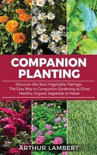 Enlarge image Cover: Companion Planting - Diy- Experience