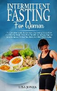 Enlarge image Cover: Intermittent Fasting For Women - 17 Books Ltd