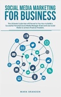 Cover: Social Media Marketing for Business - Georgia Grassi