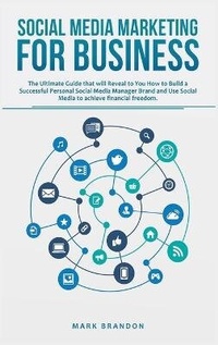 Abbildung von: Social Media Marketing for Business - Georgia Grassi