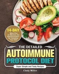 Cover: The Detailed Autoimmune Protocol Diet - Cindy Miller