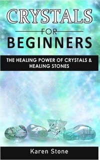 Enlarge image Cover: Crystals for Beginners - Albert Evans