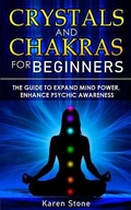 Cover: Crystals and Chakras for Beginners - Albert Evans