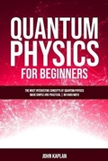Cover: Quantum Physics for Beginners - Grow Rich LTD