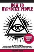 Cover: How to Hypnotize People - Grow Rich LTD