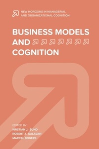 Enlarge image Cover: Business Models and Cognition - Emerald Publishing Limited
