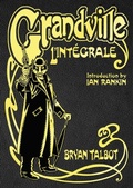Cover: Grandville L'Integrale - Jonathan Cape