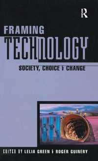 Enlarge image Cover: Framing Technology - Routledge