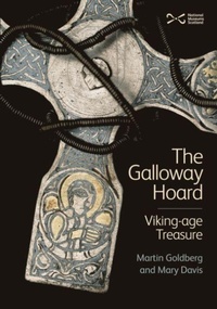 Enlarge image Cover: The Galloway Hoard - NMSE - Publishing Ltd