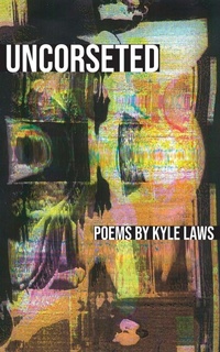 Enlarge image Cover: Uncorseted - Kung Fu Treachery Press
