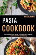 Cover: Pasta Cookbook - Jason Thawne