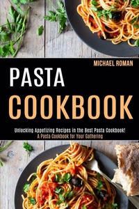 Enlarge image Cover: Pasta Cookbook - Jason Thawne