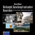 Cover: BIERK&Auml;MPFE, BAROCKENGEL UND ANDERE BAVARESKEN - p.machinery