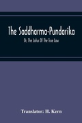 Cover: The Saddharma-Pundarika; Or, The Lotus Of The True Law - ALPHA EDITION