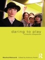 Cover: Daring to Play - Routledge