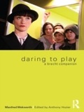 Cover: Daring to Play - Routledge