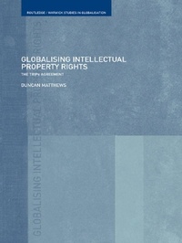 Enlarge image Cover: Globalising Intellectual Property Rights - Routledge