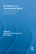 Cover: Chinatowns in a Transnational World - Routledge