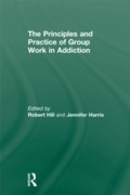 Bild: Principles and Practice of Group Work in Addictions - Routledge