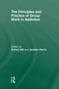 Bild: Principles and Practice of Group Work in Addictions - Routledge