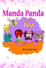Cover: Manda Panda Goes to Tea - True Perspective Publishing House