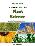 Cover: Just the Facts Introduction to Plant Science 3rd Edition - National Agricultural Institute, Inc.