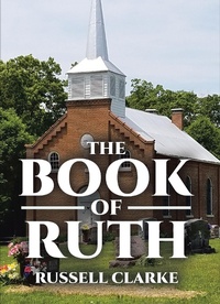 Enlarge image Cover: The Book of Ruth - Page Publishing, Inc.