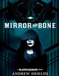 Cover: Mirror and Bone - Shields Up Publishing