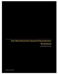 Abbildung von: The Westminster Chorus Performance Handbook: An Acting Method for Singers - Alcove Publishing