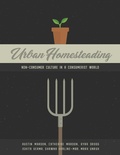 Cover: Urban Homesteading: Non-Consumer Culture in a Consumerist World - Golden Meteorite Press