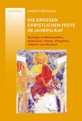 Cover: Die gro&szlig;en christlichen Feste im Jahreslauf - Verlag f&uuml;r Anthroposophie