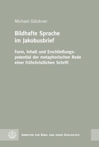 Abbildung von: Bildhafte Sprache im Jakobusbrief - Evangelische Verlagsanstalt