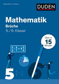 Abbildung von: Mathe in 15 Min - Brüche 5./6. Klasse - Duden