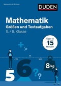 Bild: Mathe in 15 Min - Gr&ouml;&szlig;en und Textaufgaben 5./6. Klasse - Duden