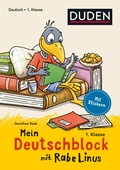 Cover: Mein Deutschblock mit Rabe Linus - 1. Klasse - Duden