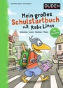 Cover: Mein großes Schulstartbuch mit Rabe Linus - Duden