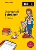 Cover: &Uuml;bungsheft - Schreiben 1. Klasse - Duden