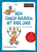 Cover: Duden Minis (Band 37) - Mein Zahlen-Malbuch mit Rabe Linus / VE3 - Duden