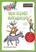 Cover: Duden Minis (Band 41) - Mein kleines M&auml;rchenquiz / VE3 - Duden
