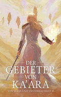 Cover: Der Gebieter von Ka'ara - tredition