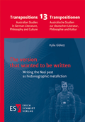 Cover: The version that wanted to be written - Erich Schmidt Verlag