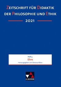 Abbildung von: Zeitschrift für Didaktik der Philosophie und Ethik (ZDPE) / ZDPE Ausgabe 03/2021 - Buchner, C.C.
