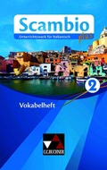 Cover: Scambio plus / Scambio plus Vokabelheft 2 - Buchner, C.C.