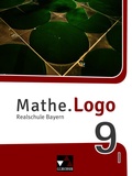Cover: Mathe.Logo - Bayern / Mathe.Logo Bayern 9 I - Buchner, C.C.