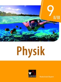 Abbildung von: Physik - Realschule Bayern / Physik Realschule Bayern 9 II/III - Buchner, C.C.