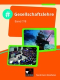 Cover: #Gesellschaftslehre - Nordrhein-Westfalen / #Gesellschaftslehre NRW 7/8 - Buchner, C.C.